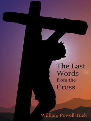 cover image of The Last Words from the Cross